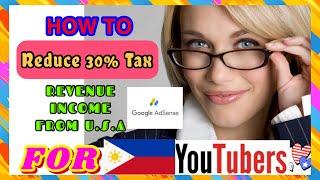 HOW TO SUBMIT TAX INFO IN GOOGLE ADSENSE || HOW TO REDUCE 30% -15% TAX REVENUE EARNED FROM 