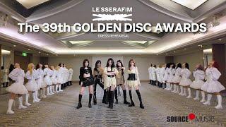 LE SSERAFIM (르세라핌) The 39th GOLDEN DISC AWARDS Dress Rehearsal