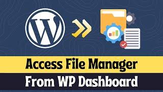 How to access and edit WordPress files From Dashboard ( Without using C-panel or FTP )