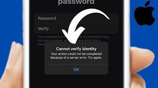 Cannot verify identity your action could not be completed because of a server error.try again iPhone