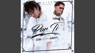 Por Ti (feat. Almighty)