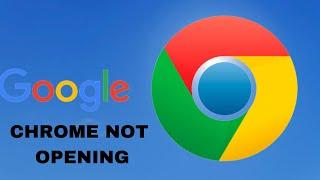 How to fix Google Chrome not Opening on Windows PC (2024)