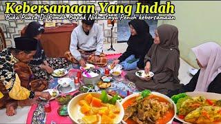 Buka Bersama Di RUMAH BAPAK, Kebersamaan KELUARGA Yang Adem Ayem