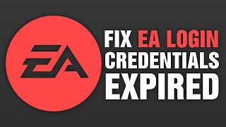 How To Fix EA Login Credentials Expired