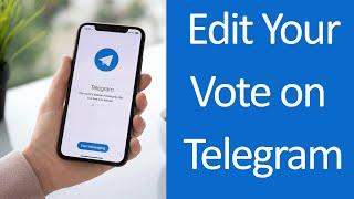 How to Retract Vote on Telegram? How to UnVote on Telegram channel?