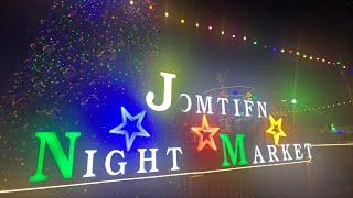 Most Beautiful & Very Famous Jomtien Amazing Night Market with Christmas   Celebrations