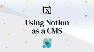 Using Notion as a CMS for Complex Websites