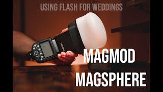 MagMod Magsphere - The Must Have Tool for Wedding Photography!