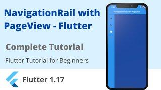 Flutter Tutorial | NavigationRail with PageView | The Growing Developer