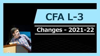 Change in the syllabus for CFA level 3 2022