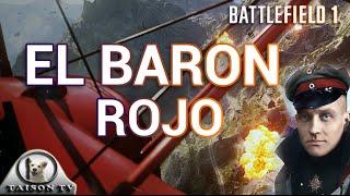 Battlefield 1 El Barón Rojo y su leyenda