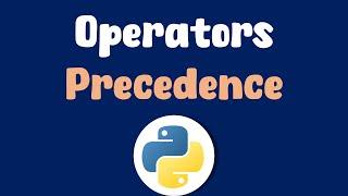 Python Operator Precedence Basics: ByteAdmin's  Quick & Easy Guide for Begginers