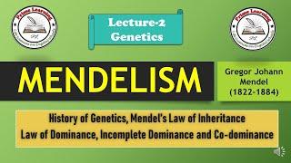 MENDELISM | Mendel's Law of Inheritance | Lecture-2 #mendel #csirnet #mendelism #gate