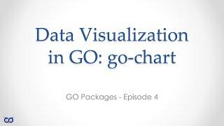 #juststuff Ep004 - Data Visualization in GO - Using go-chart