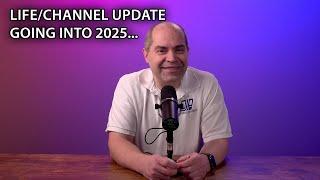 DJP Channel/Life Update Going into 2025…