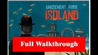 ISOLAND: The Amusement Park Full Walkthrough and Gameplay راهنمای بازی