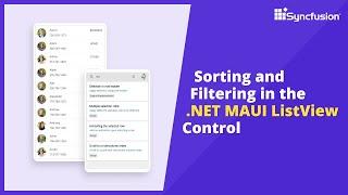How to Perform Sorting and Filtering in .NET MAUI ListView Control