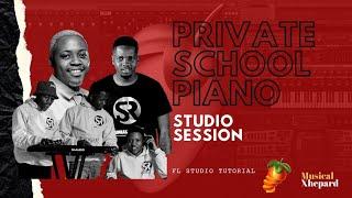 Amapiano FL Studio Tutorial 2021 | Private School Piano