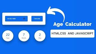 How To Create Age Calculator Using HTML CSS and JavaScript