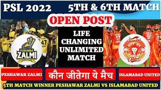 Peshawar Zalmi vs Islamabad United 5th Match Prediction PSL 2022 | PSZ vs ISU DREAM11 Prediction