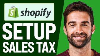 How To Setup Sales Tax In Your Shopify Store (2024) Complete Tutorial