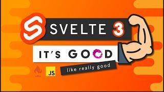 Svelte 3 Reaction & QuickStart Tutorial