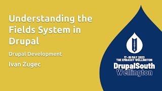 Understanding the Fields System in Drupal / Drupal Development / Ivan Zugec