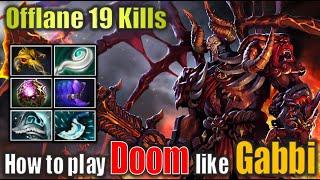 GABBI! Devouring Doom! Carries Offlane with 19 Kills Dota 2 Gameplay UHD 4K