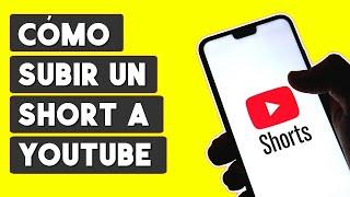 Cómo SUBIR un SHORT a YOUTUBE desde el CELULAR 2024