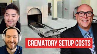 How much does it cost to start a crematory business? | Direct Cremation Podcast Clips