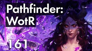 Прохождение Pathfinder: WotR - 161 - Крушение Грёз - Квест Арушалай