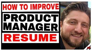 Reviewing Real Resumes: How to Improve Your Product Manager Resume (Workshop #1)