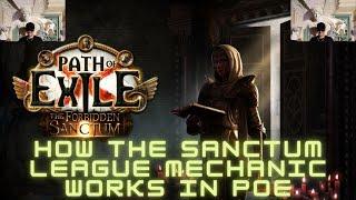 How the Sanctum League Mechanic Works in POE