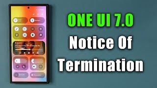 One UI 7.0 Update - Samsung Delivers TERRIBLE NEWS (Sad Day For All Galaxy Fans)