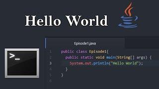 Introduction to JAVA - Episode 1 - Hello World