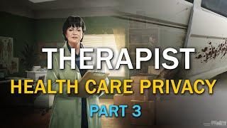 Health Care Privacy - Part 3 - Therapist Task Guide (With Map)  - Escape From Tarkov