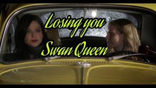 Losing You - Swan Queen