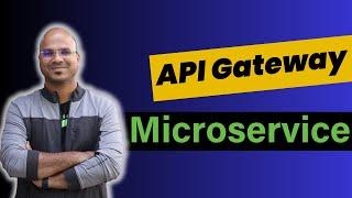 API Gateway | Microservice