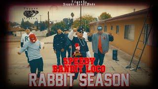 Speedy ft Bandit Loco - Rabbit Season (official music video) Dir. Yapper BeastMode