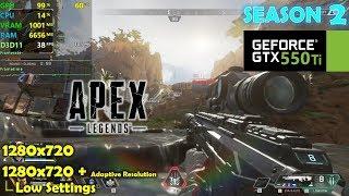 GTX 550 Ti | Apex Legends Season 2 - 720p + Adaptive Resolution