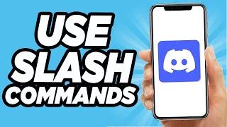 How To Use Slash Commands On Discord - 2024