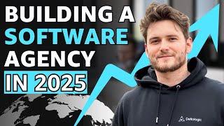 How To Start A Software Development Agency in 2025