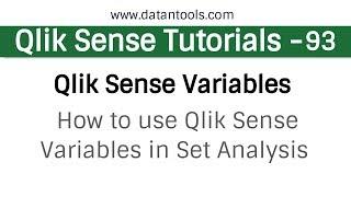 Qlik sense Tutorials - Qlik Sense Variables - How to use Qlik Sense Variables in Set Analysis