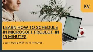 Learn Microsoft Project in 15 minutes | MSP Crash Course