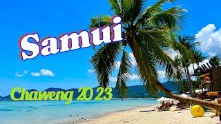 Chaweng Beach | Koh Samui | Thailand | Walking Tour 2023