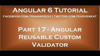 How to make angular custom validator reusable