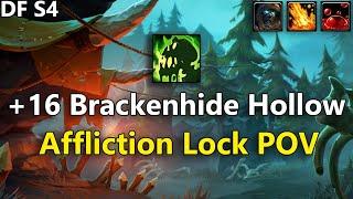 Brackenhide Hollow +16 Affliction Warlock POV | Dragonflight Season 4 Mythic Plus