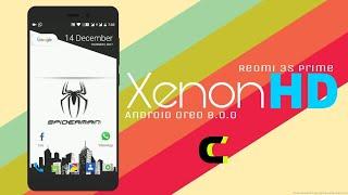 [ROM][R3SP]XenonHD ANDROID OREO 8.0.0 CUSTOM ROM QUICK OVERVIEW