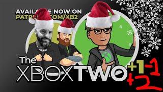 XB2+1-2+2 (XMAS SPECIAL): JEZ, JON, AND LUKE RECAP THIS YEAR IN XBOX. FOR FUN.