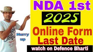 upsc nda 1 2025 online form fill up 2025 | nda last date 31 Dec 2025